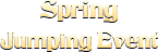 spring jumping event